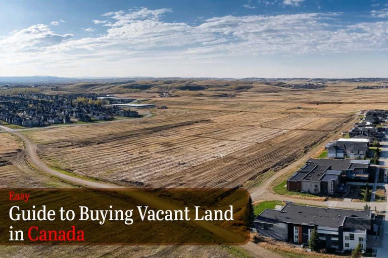 Easy Guide to Buying Vacant Land in Canada - Real Estate News Blog Easy-Guide-to-Buying-Vacant-Land-in-Canada