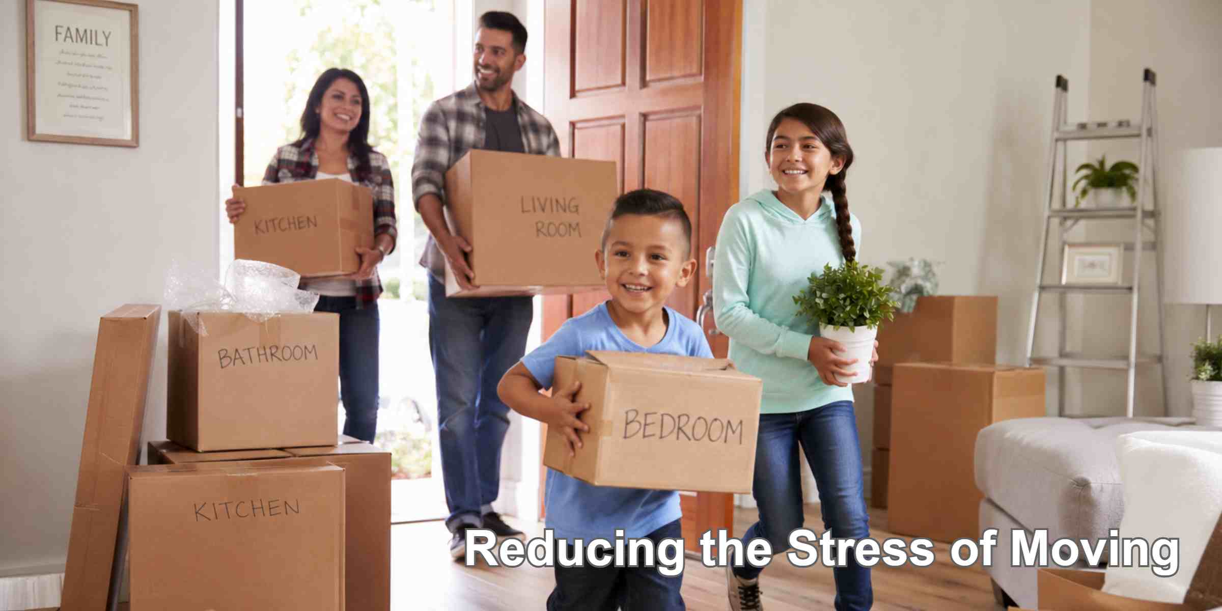 Reducing the Stress of Moving
